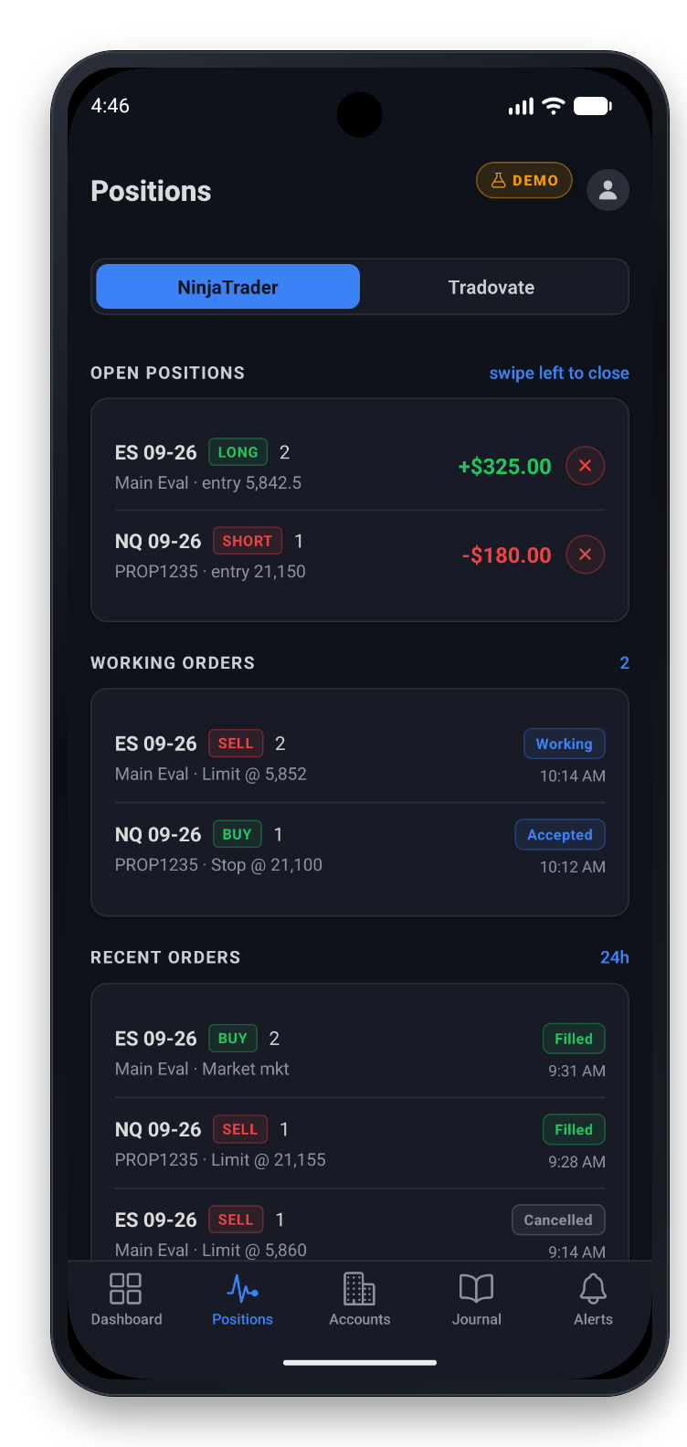The Positions screen: open positions with their P&L, working orders and recent orders