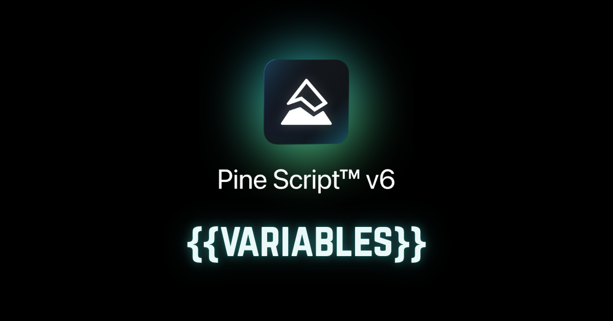 pine script version 6 variables 